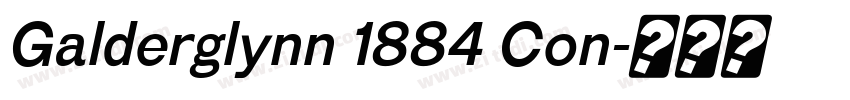 Galderglynn 1884 Con字体转换